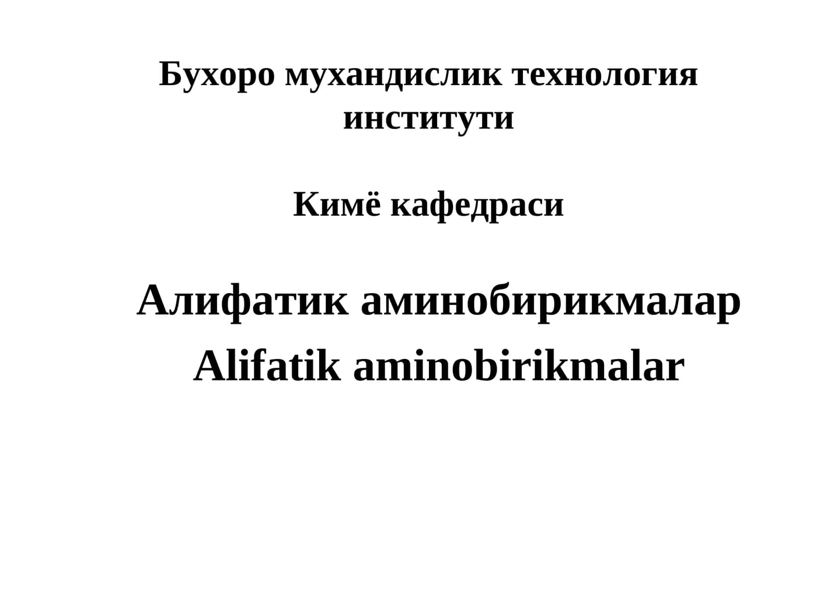 Alifatik aminobirikmalar 1