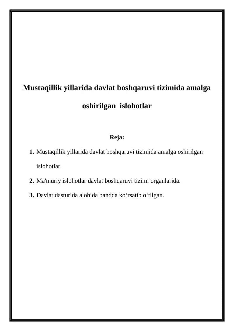 Mustaqillik yillarida davlat boshqaruvi tizimi 1