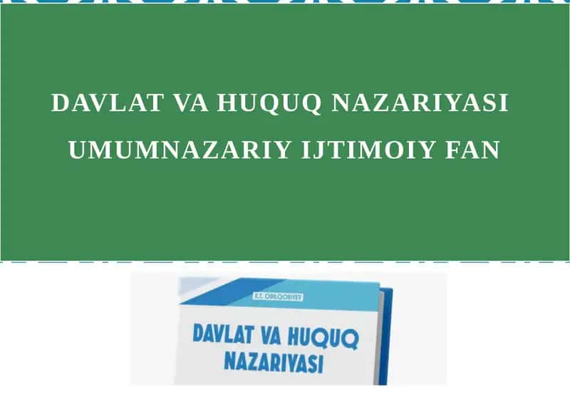 Davlat va Huquq Nazariyasi Umumiy Fan 1