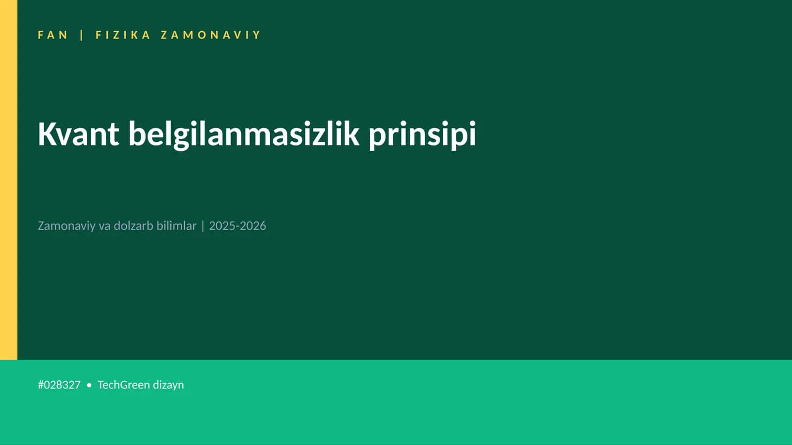Kvant belgilanmasizlik prinsipi 1