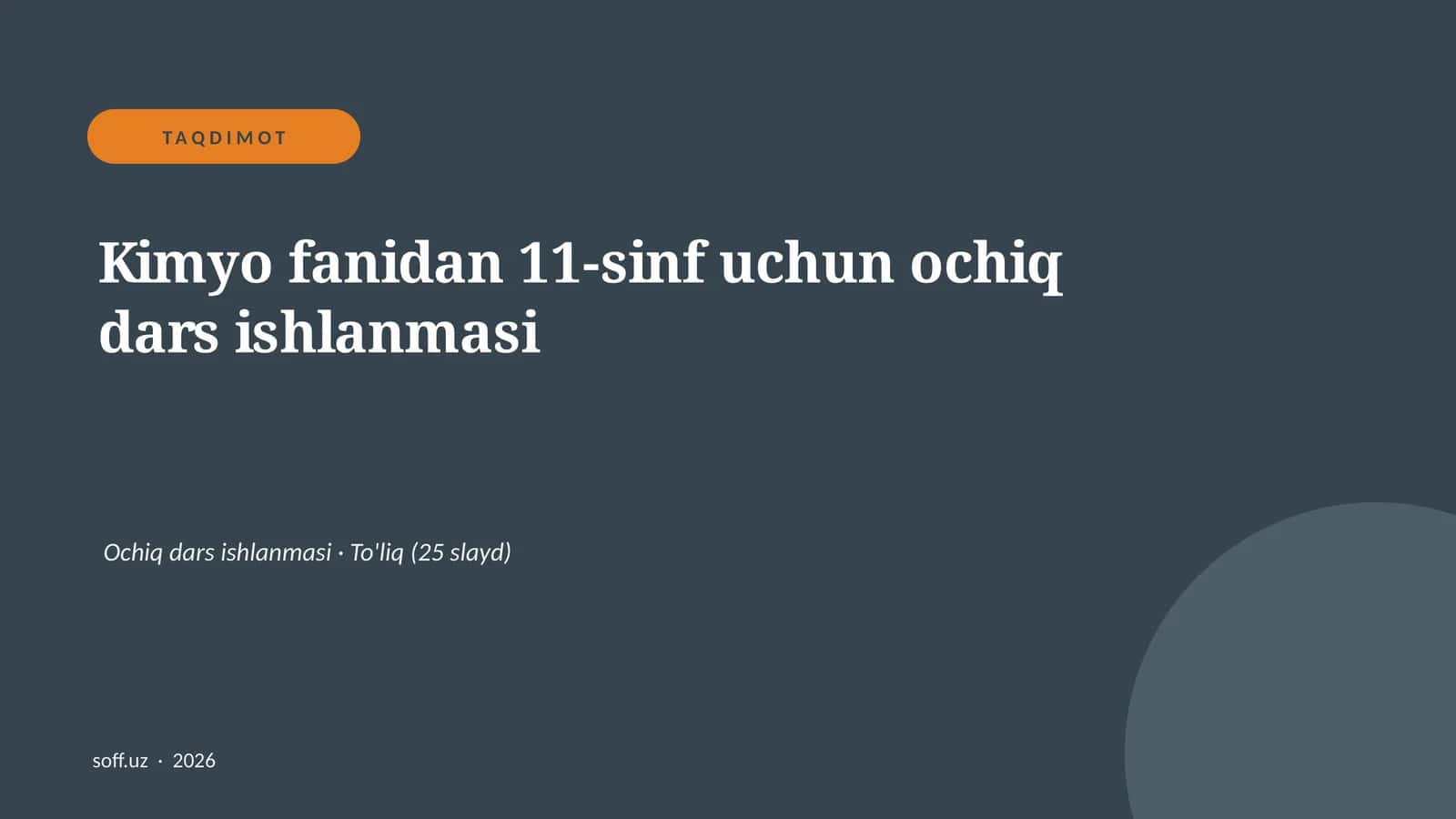 Kimyo fanidan 11-sinf uchun ochiq dars ishlanmasi 1