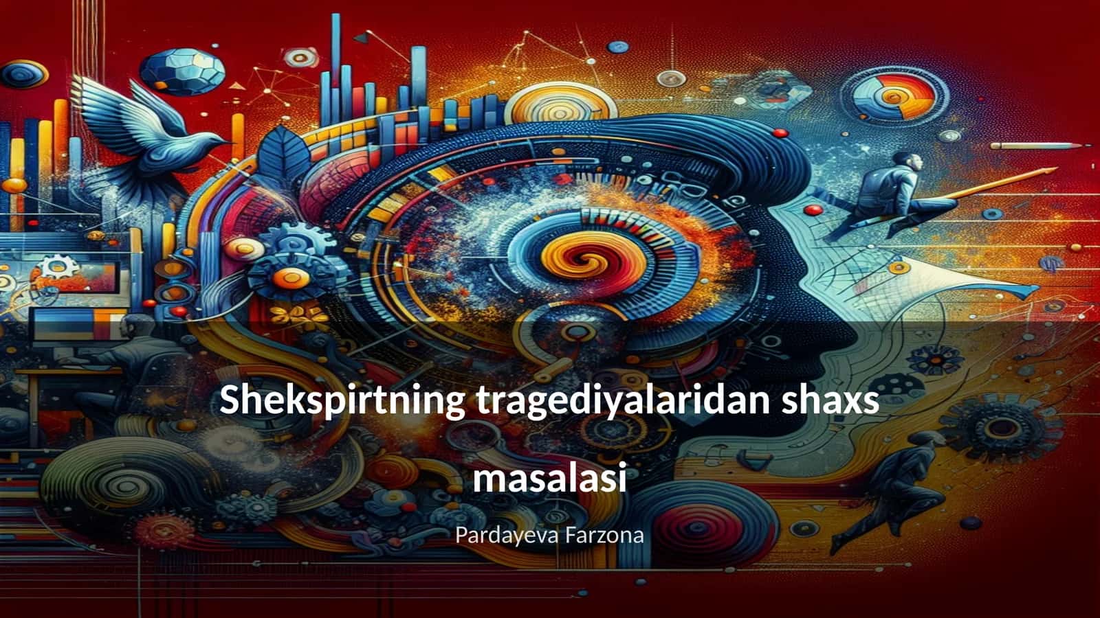 Shekspirtning tragediyalaridan shaxs masalasi 1