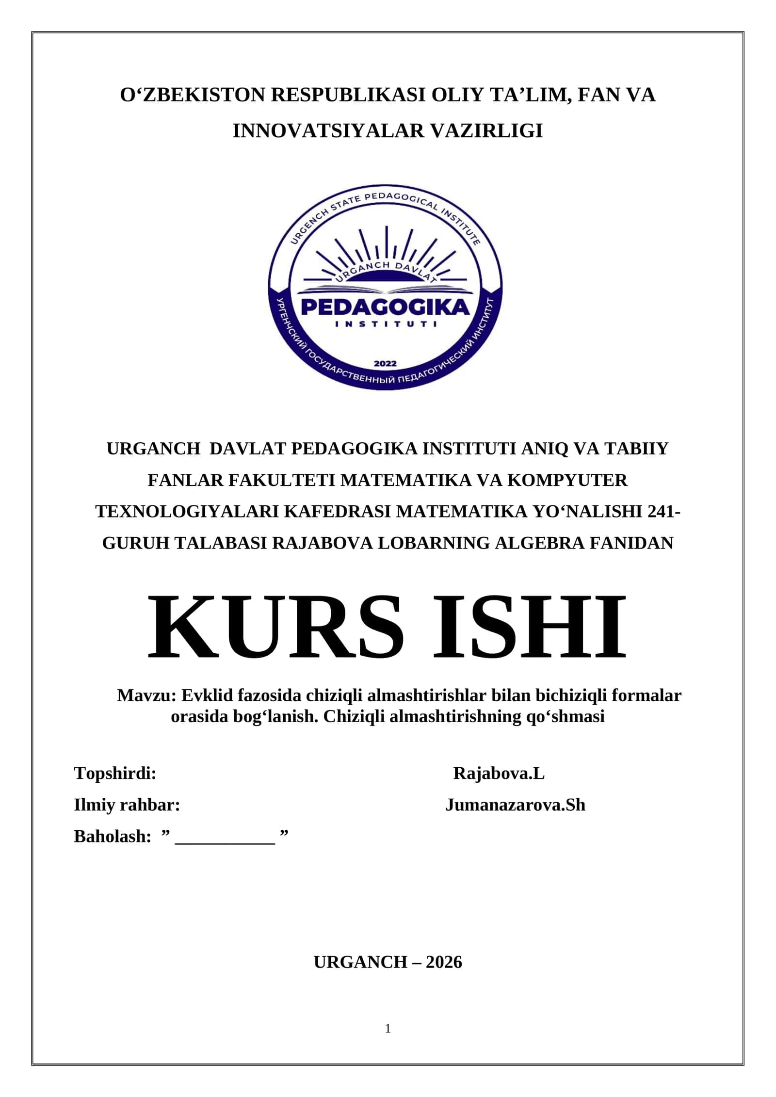 Evklid fazosida chiziqli almashtirishlar bilan bichiziqli formalar orasida bog‘lanish. Chiziqli almashtirishning qo‘shmasi 1
