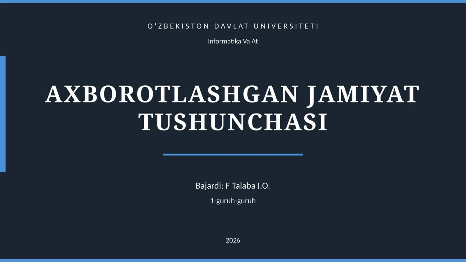 AXBOROTLASHGAN JAMIYAT TUSHUNCHASI 1