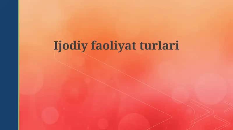 Ijodiyfaoliyatturlari 1