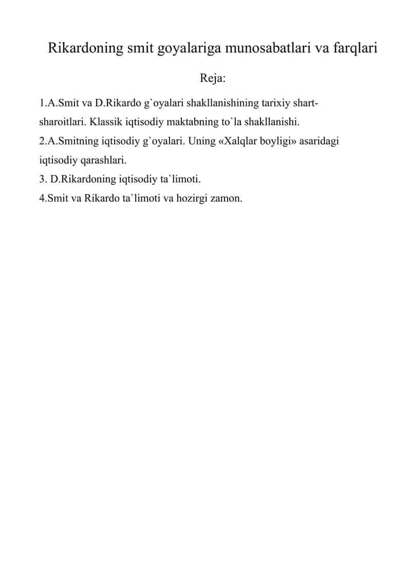 A.Smit va D.Rikardo g`oyalari shakllanishi 1