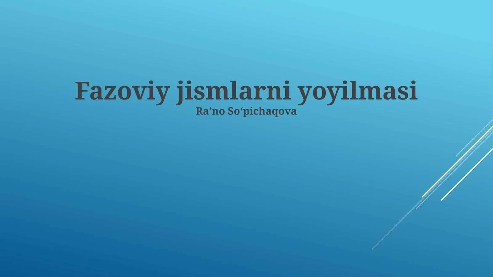 Fazoviy jismlarni yoyilmasi 1