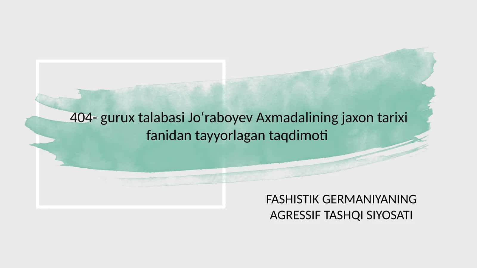 FASHISTIK GERMANIYANING AGRESSIF TASHQI SIYOSATI 1