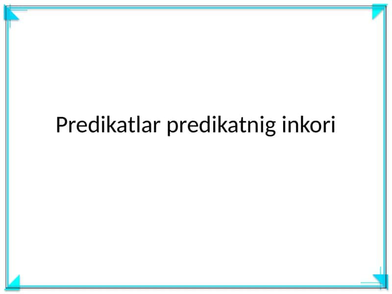 Predikatlar 1
