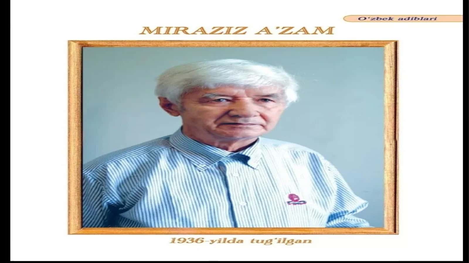 Hozirgi zamon o‘zbek bolalar she’riyatida shoir Miraziz A’zamning o‘z o‘rni bor 1