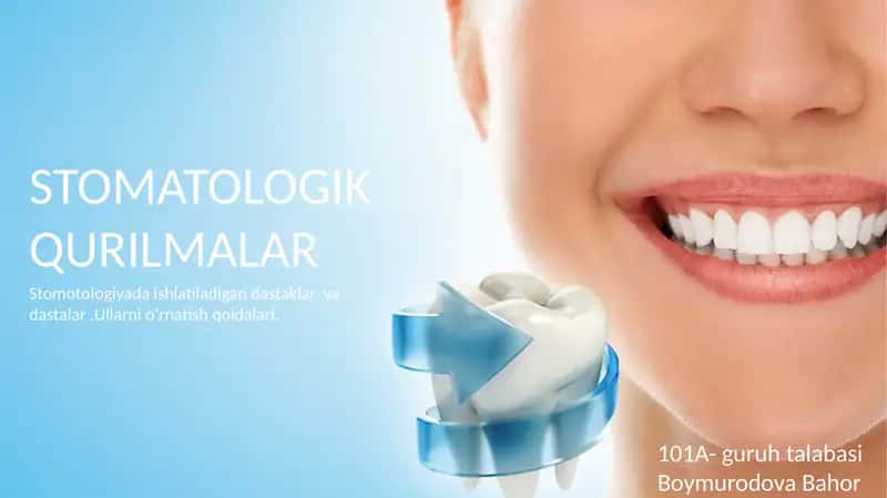 stomotologik qurilmalar  dastaklar va dastalar. Ularni o'rnatish qoidalar 1