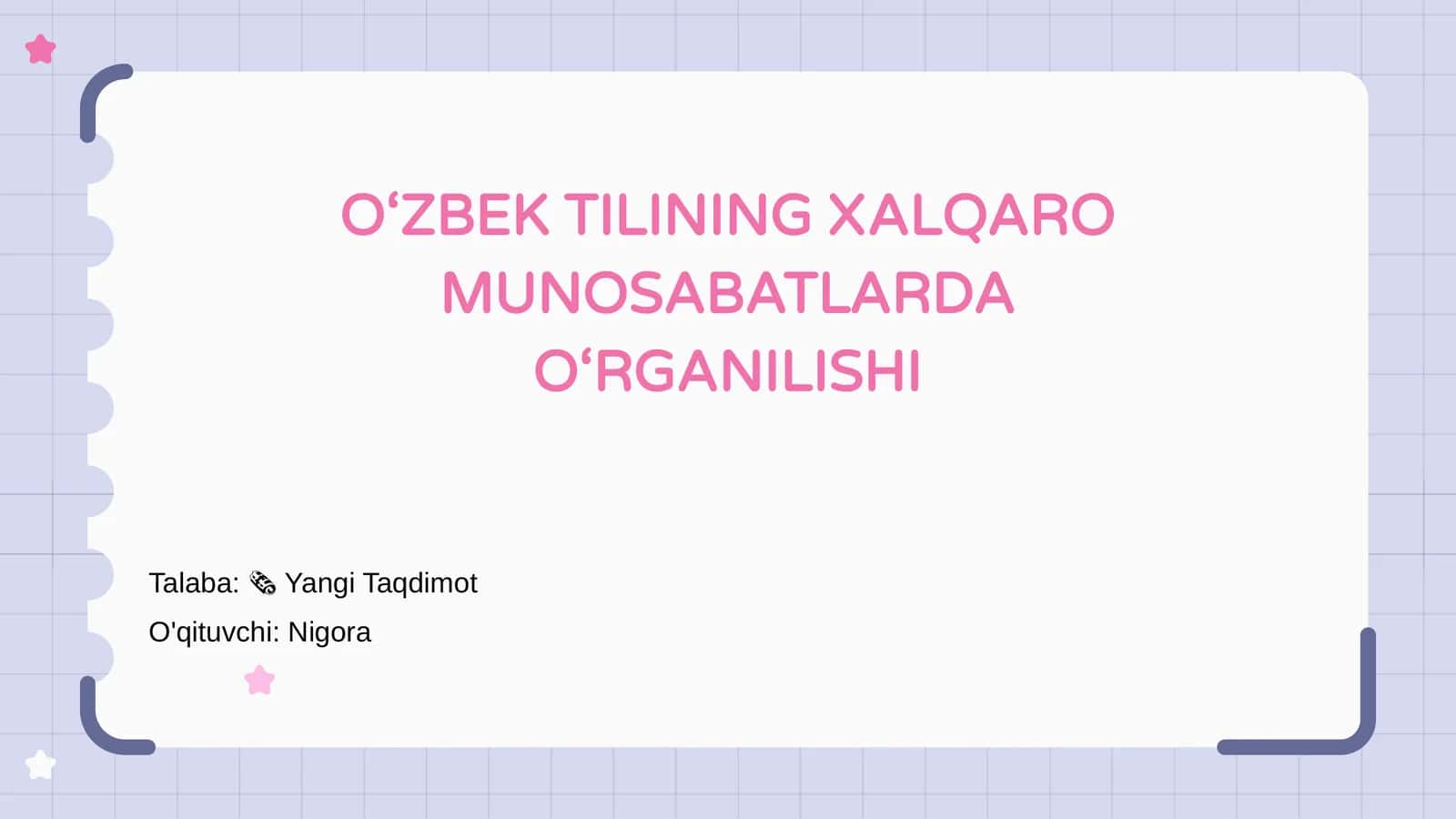 O‘ZBEK TILINING XALQARO MUNOSABATLARDA O‘RGANILISHI 1