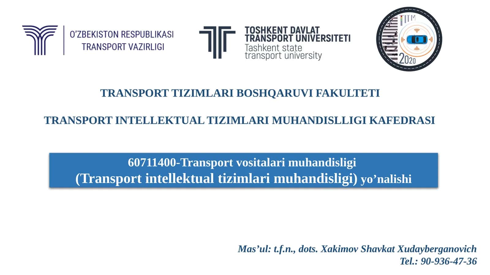 TRANSPORT INTLEKTUAL TIZIMLARI MUHANDISLLIGI 1