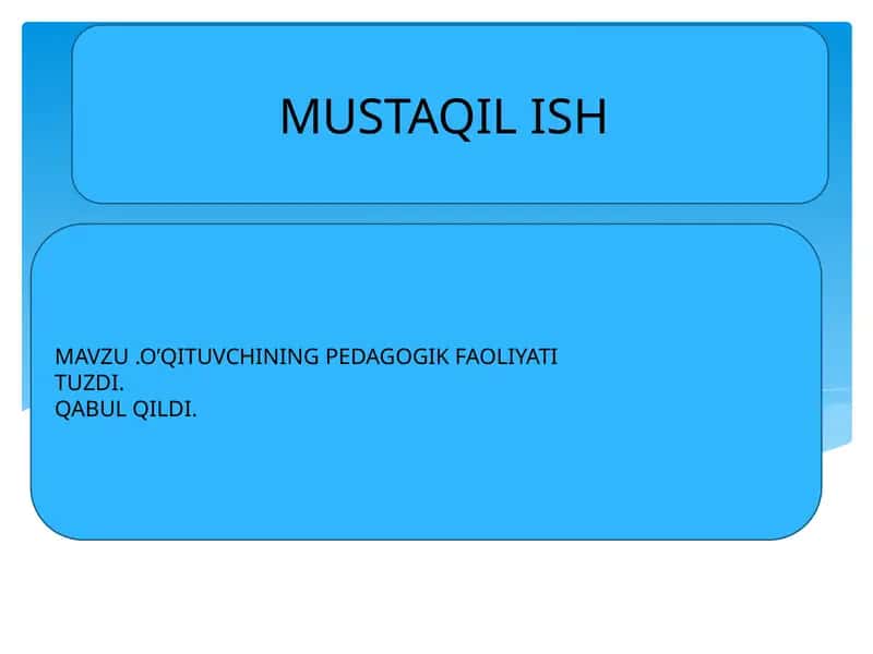 O‘QITUVCHI FАОLIYATIDА PЕDАGОGIK QОBILIYAT 1