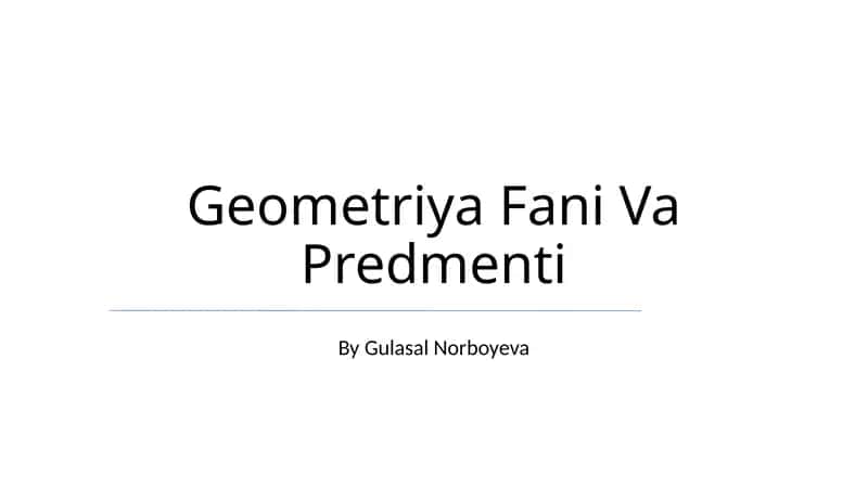 Geometriya Fani Va Predmeti 1