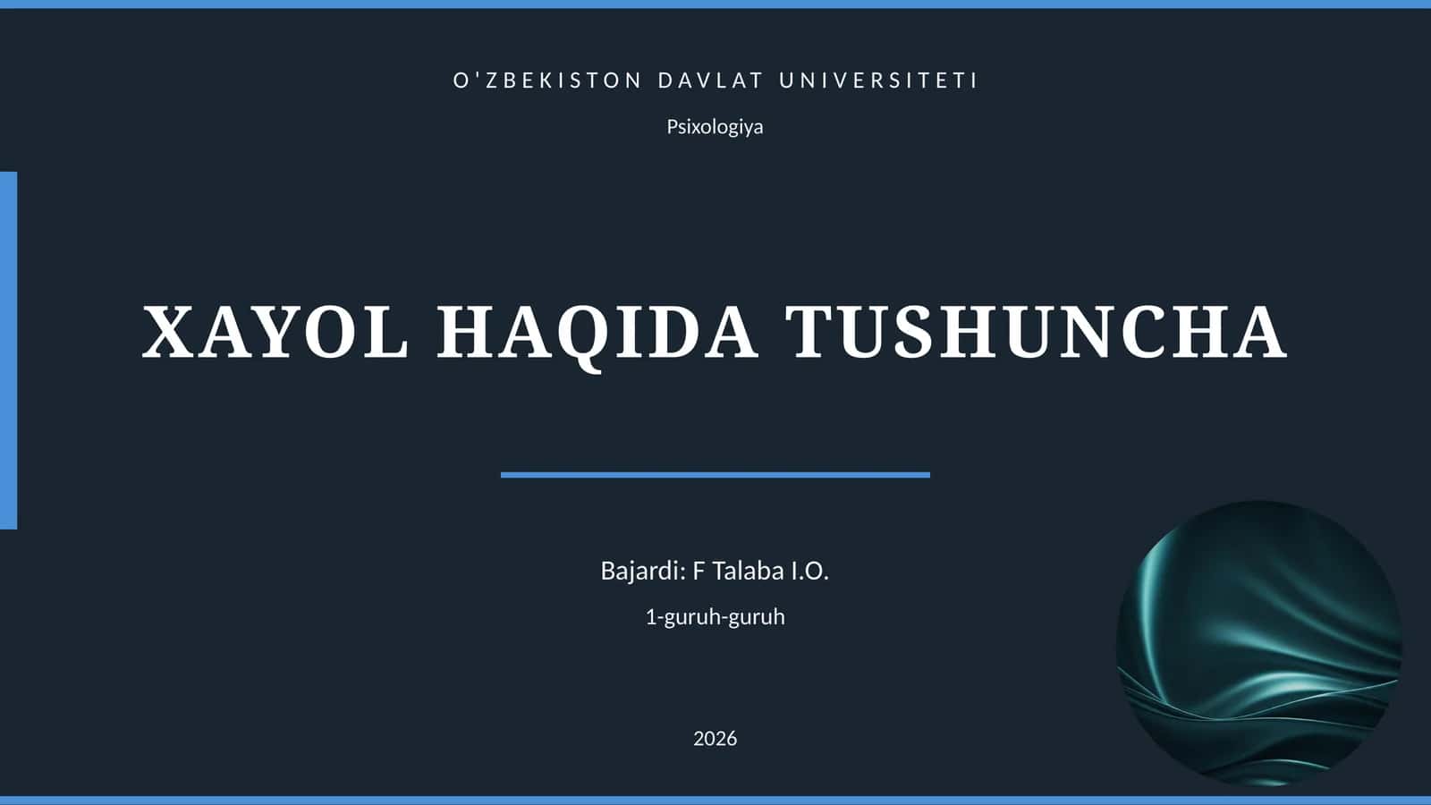 XAYOL HAQIDA TUSHUNCHA 1
