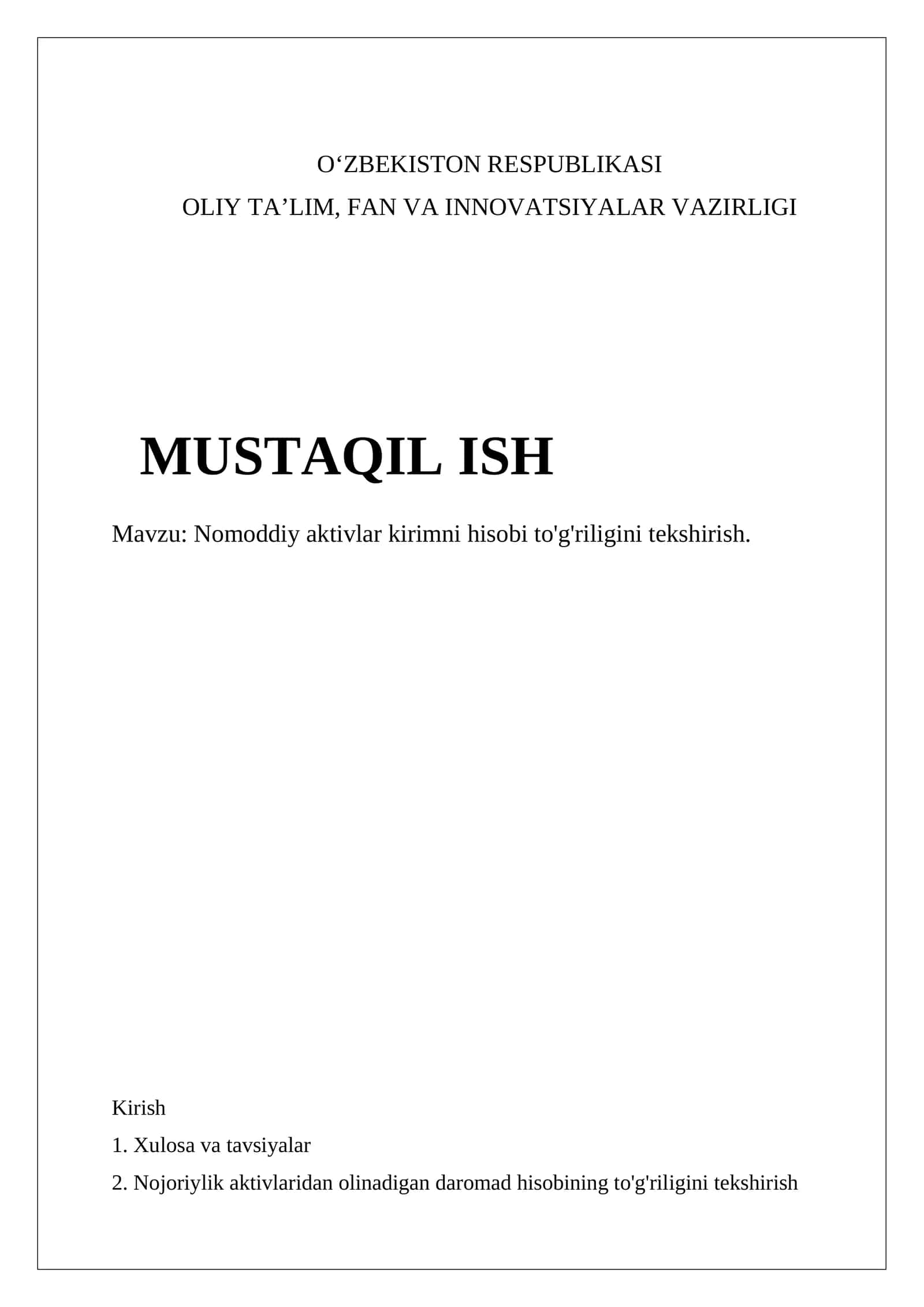Nomoddiy aktivlar kirimni hisobi to'g'riligini tekshirish 1