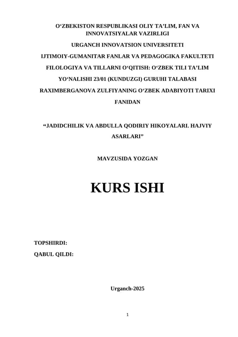 JADIDCHILIK VA ABDULLA QODIRIY HIKOYALARI. HAJVIY ASARLARI 1