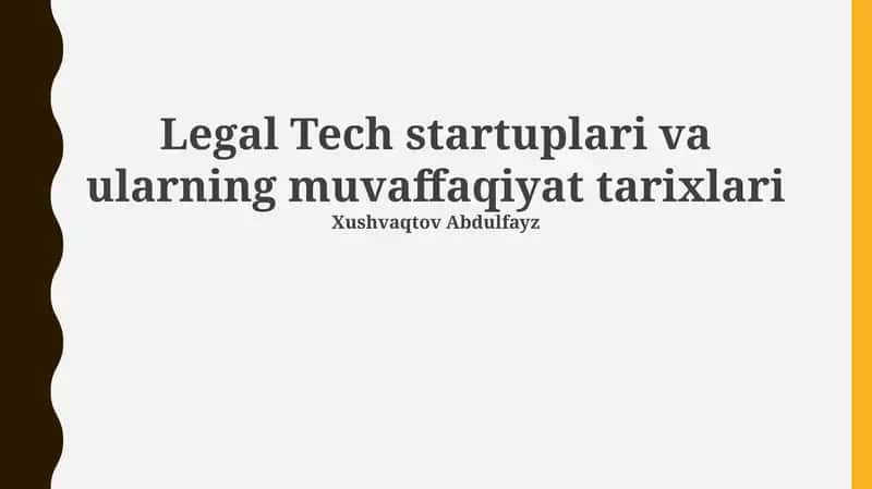 Legal Tech startuplari va ularning muvaffaqiyat tarixlari 1