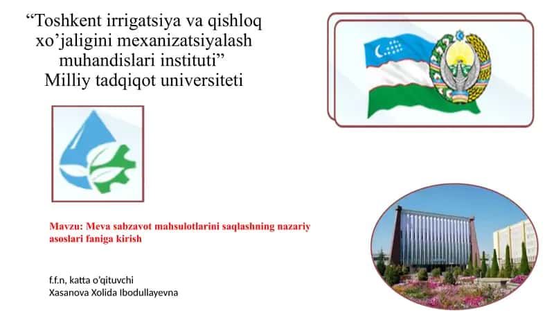 Meva sabzavot mahsulotlarini saqlashning nazariy asoslari faniga kirish 1