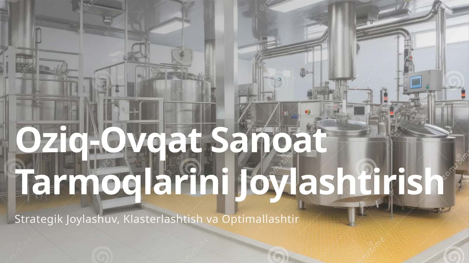 Oziq-Ovqat Sanoat Tarmoqlarini Joylashtirish 1