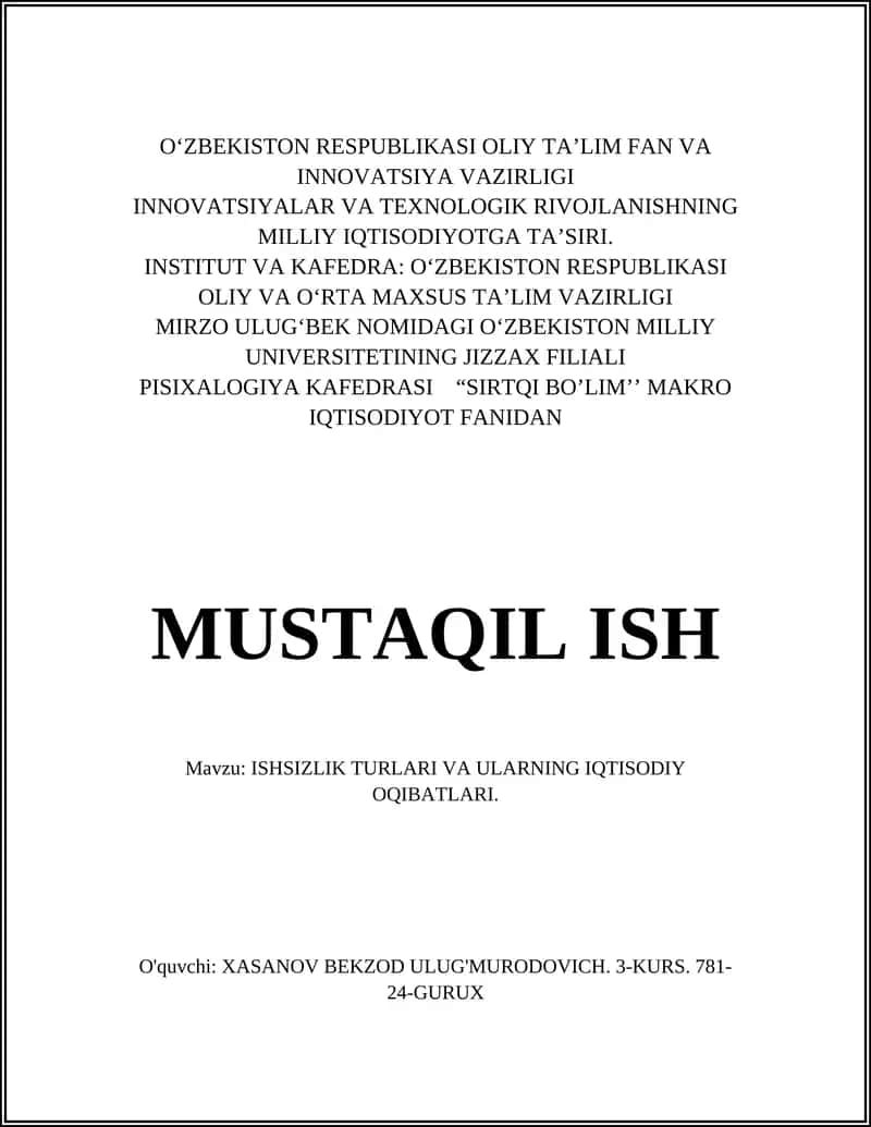 ISHSIZLIK TURLARI VA ULARNING IQTISODIY OQIBATLARI 1