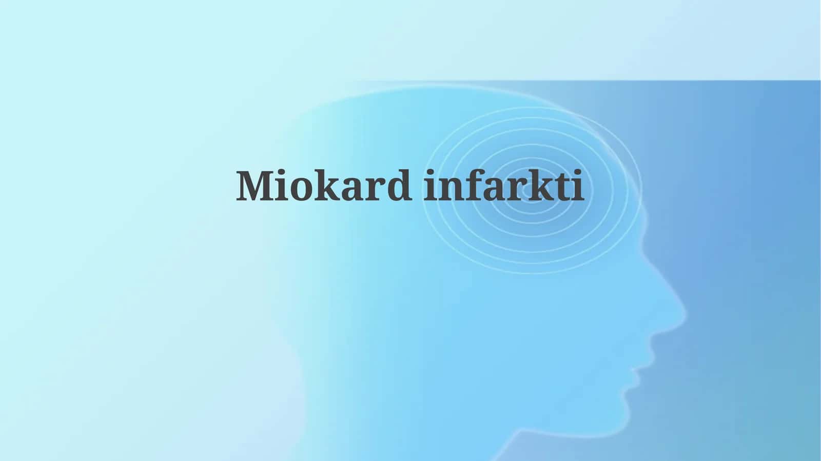 Miokardinfarkti 1