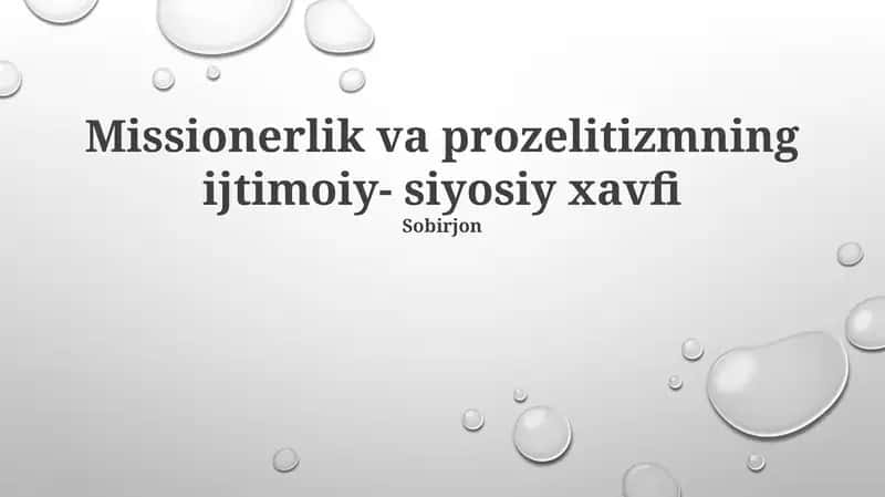 Missionerlik va prozelitizmning ijtimoiy- siyosiy xavfi 1