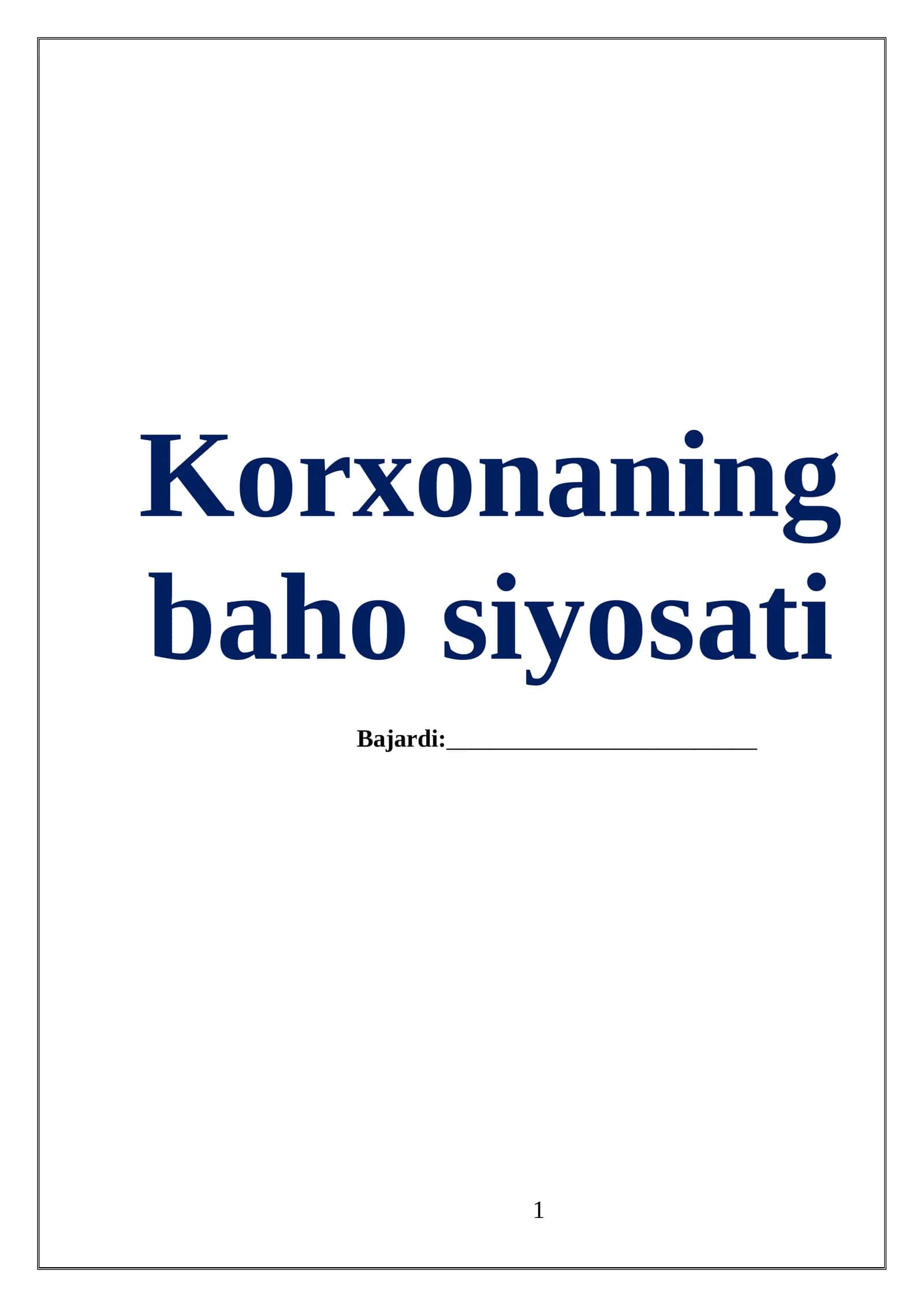 Korxonaning baho siyosati 1