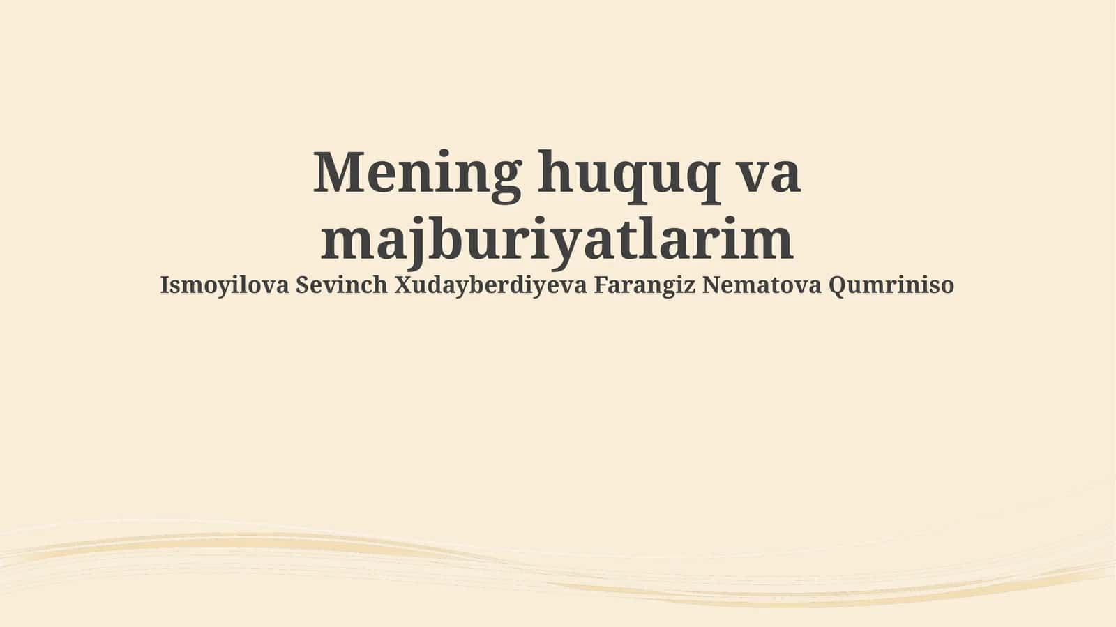 Mening huquq va majburiyatlarim 1