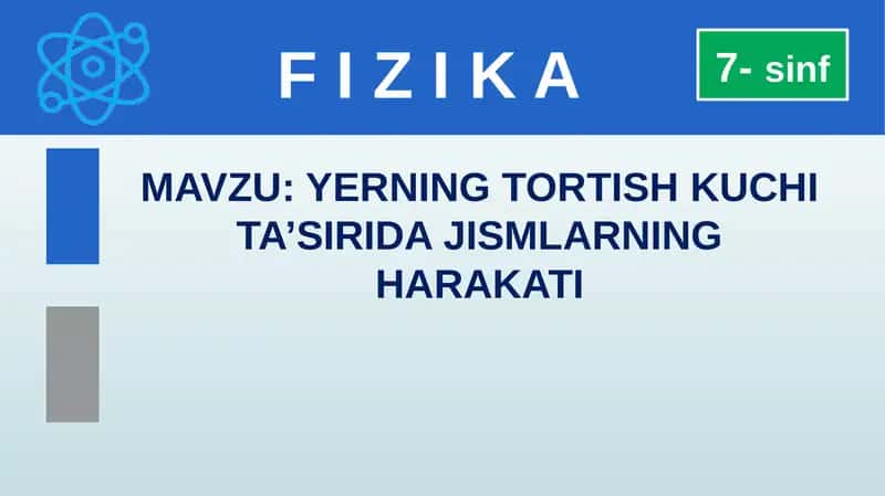 Yerning Tortish Kuchi Ta’sirida Jismlarning Harakati 1