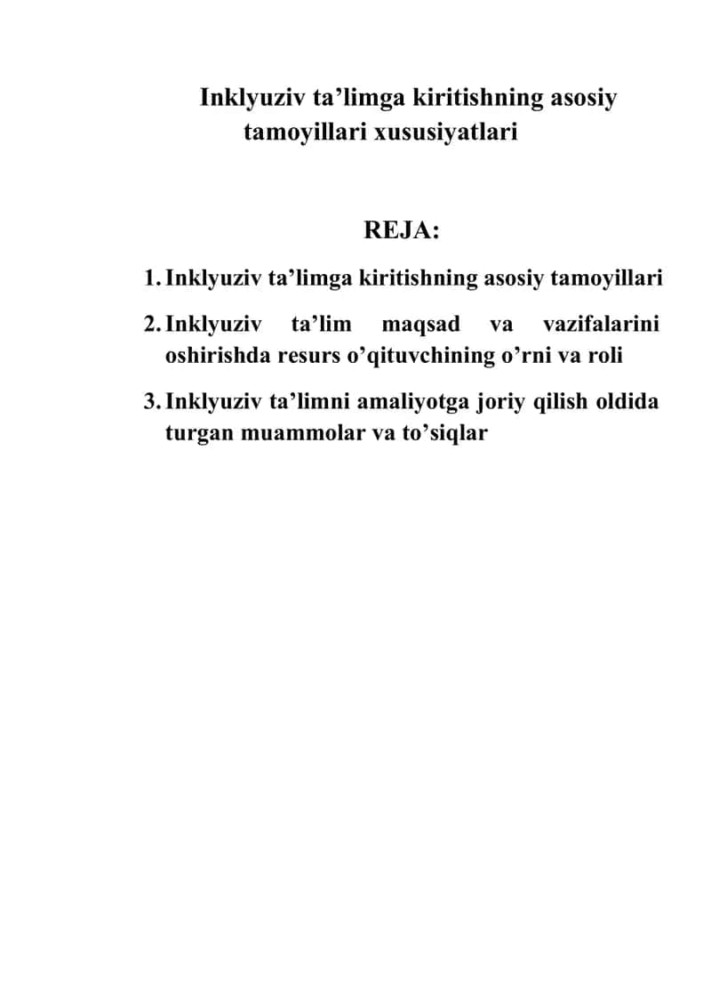 Inklyuziv ta’limga kiritishning asosiy tamoyillari xususiyatlari 1