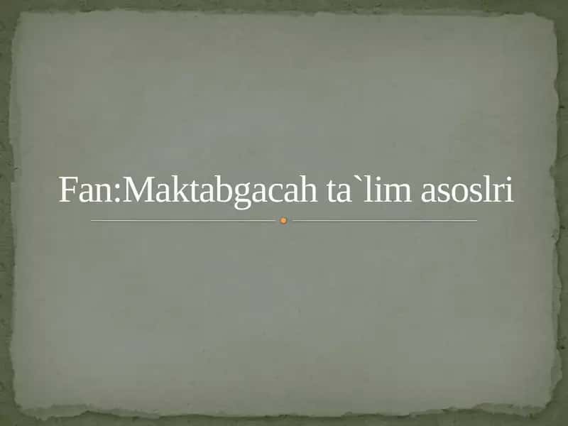 Ilm yo`li dasturining maktabgacaha ta`lim  tashkiloti faoliyatidagi roli 1