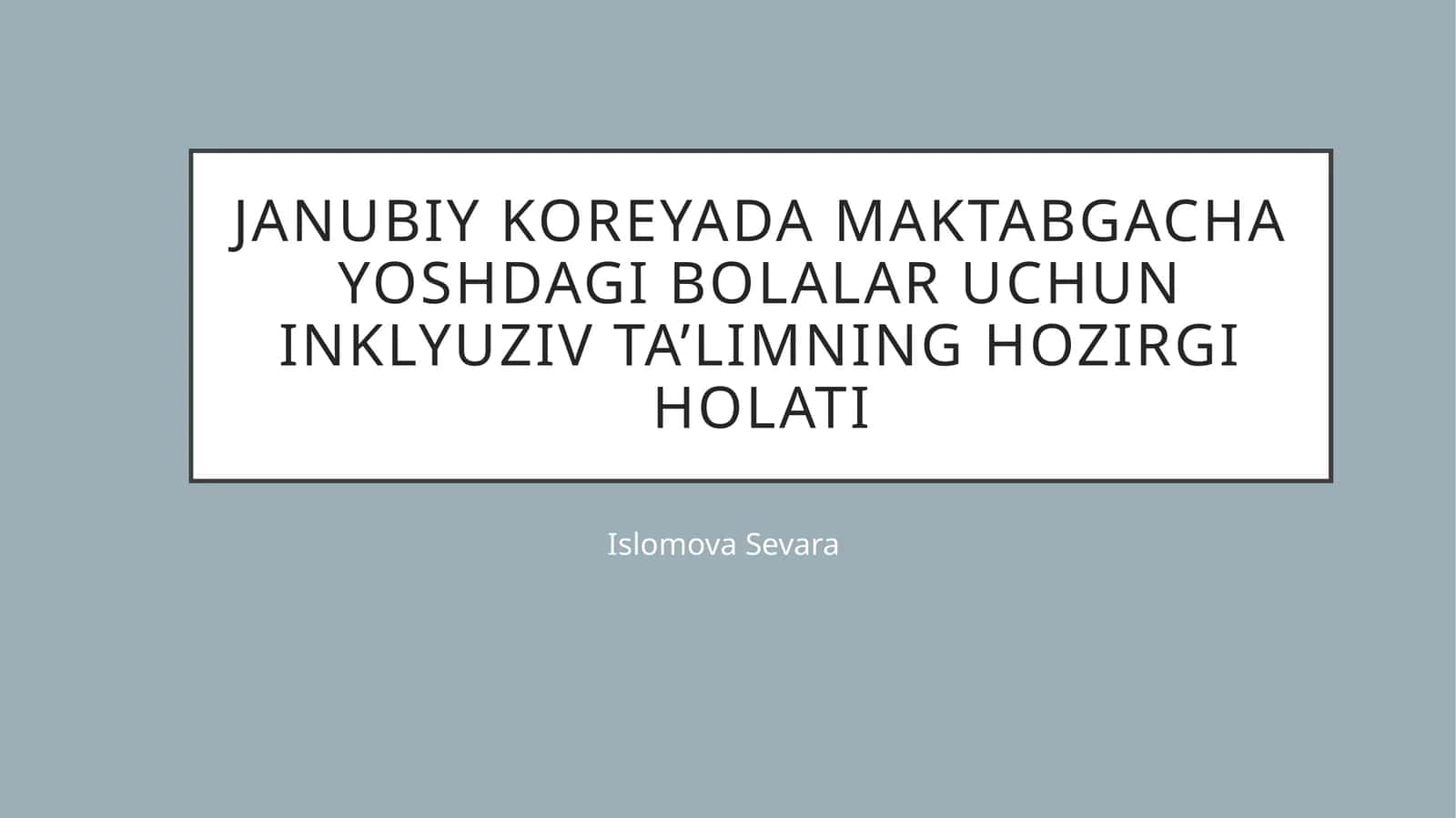 Inklyuziv ta’lim maktabgacha 1