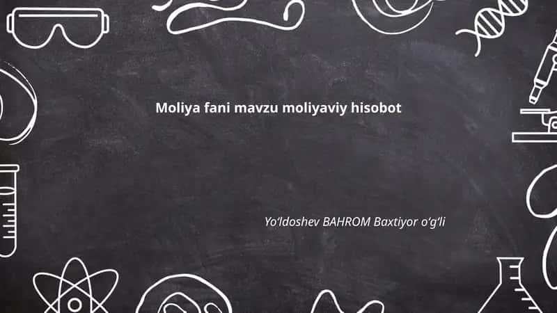 Moliyaviy hisobot 1