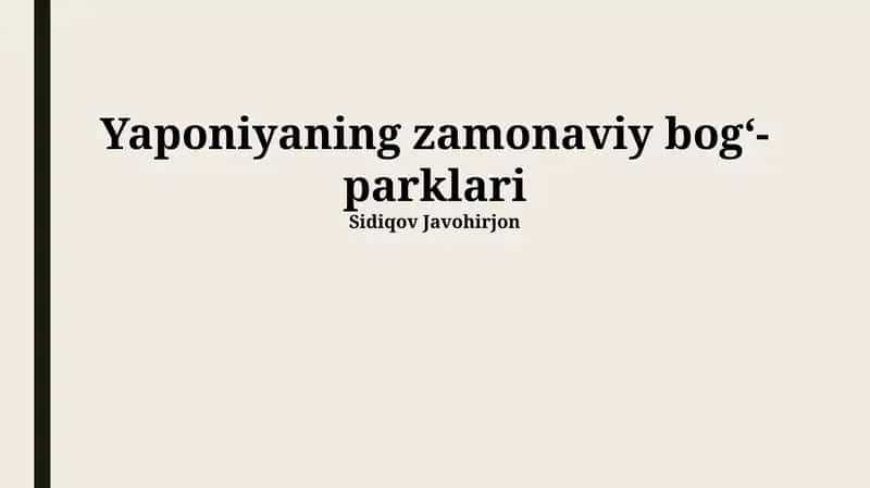 Yaponiyaning zamonaviy bogʻ-parklari 1