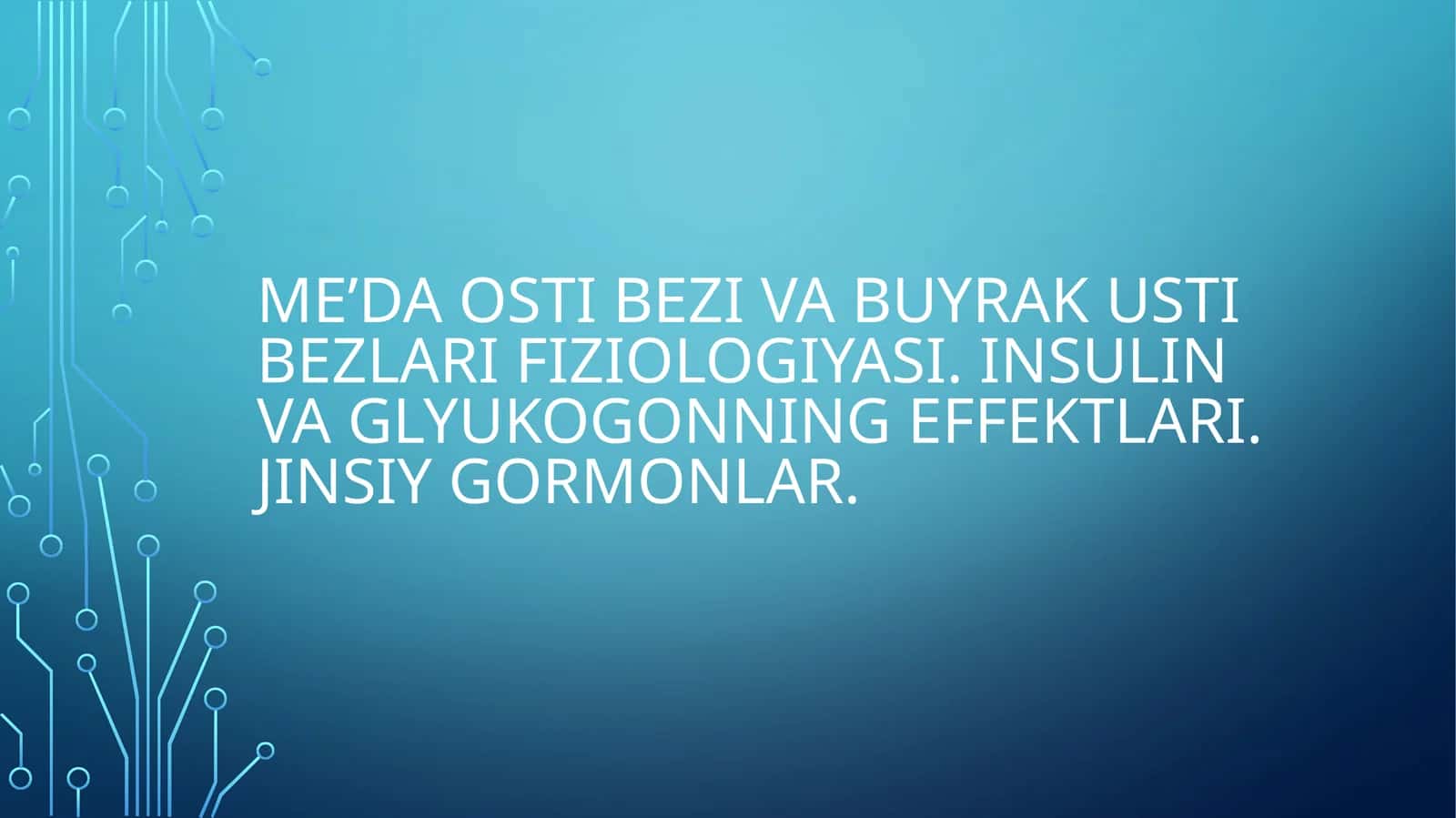 Endokrintizim haqida umumiy ma'lumot 1