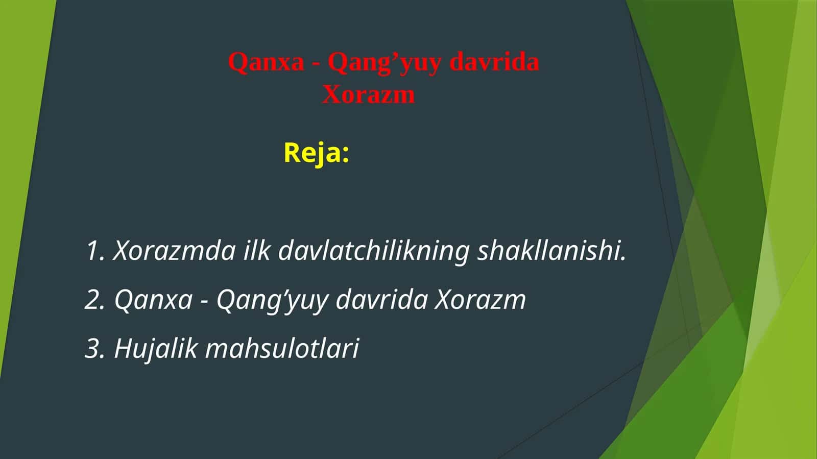 Qanxa-Qang’yuy davrida Xorazm 1