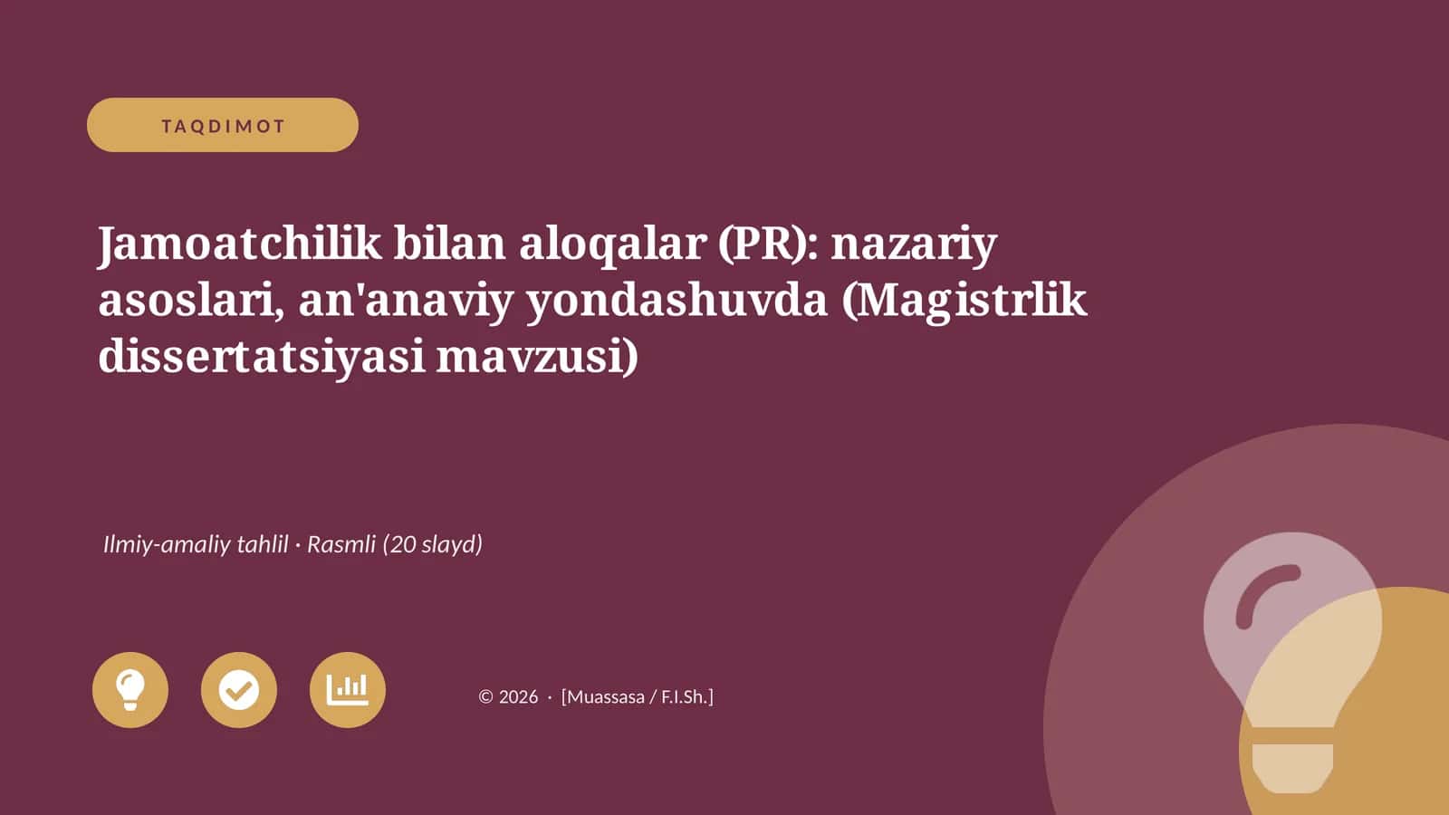 Jamoatchilik bilan aloqalar (PR): nazariy asoslari, an'anaviy yondashuvda 1