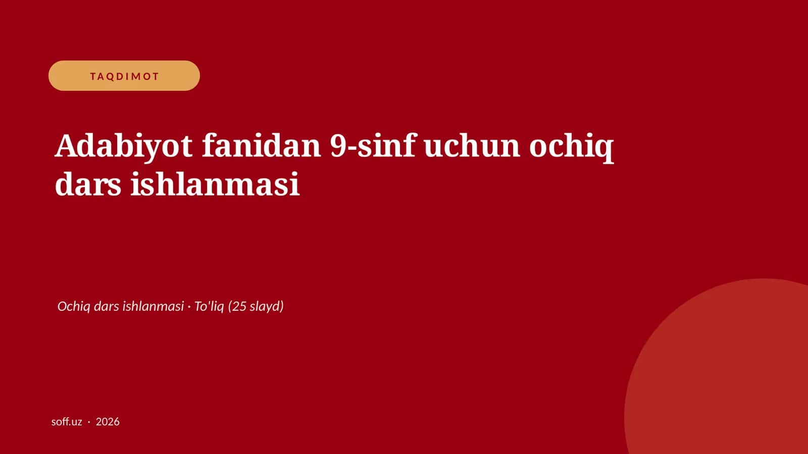 Adabiyot fanidan 9-sinf uchun ochiq dars ishlanmasi 1
