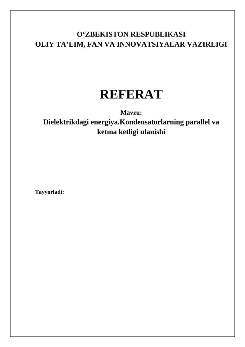 Dielektrikdagi energiya va elektr maydonidagi energetika 1