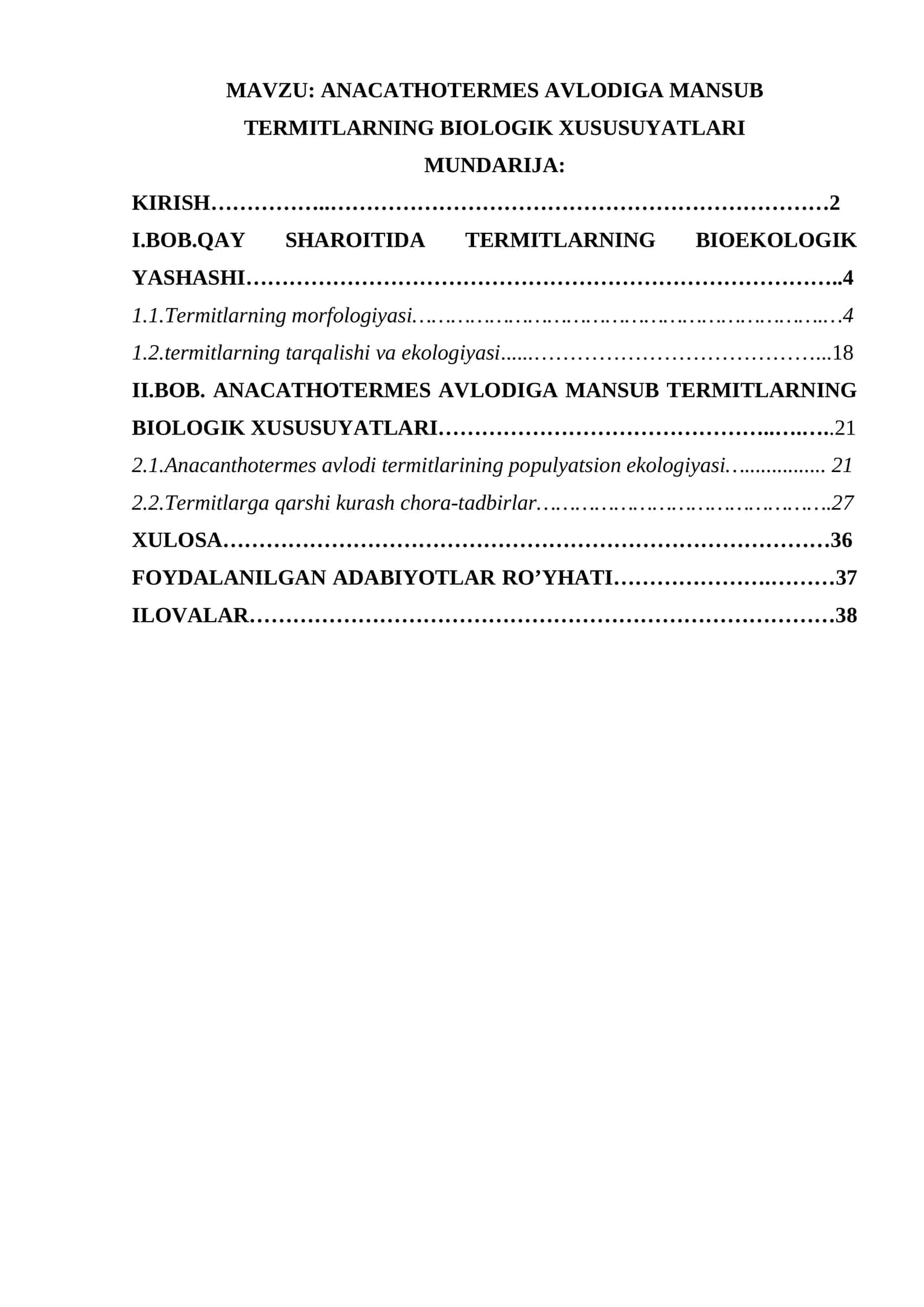 ANACATHOTERMES AVLODIGA MANSUB TERMITLARNING BIOLOGIK XUSUSUYATLARI 1