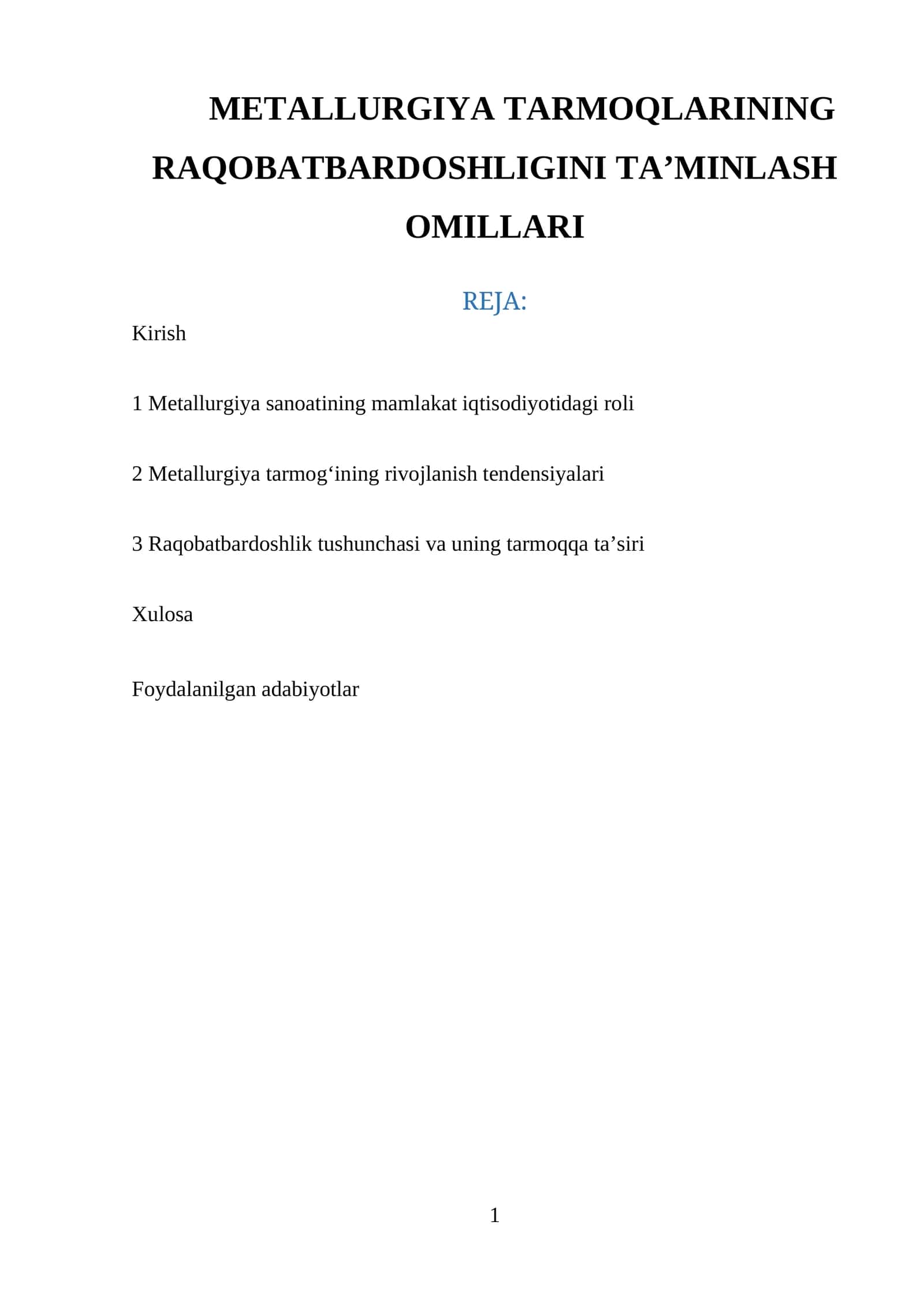 METALLURGIYA TARMOQLARINING RAQOBATBARDOSHLIGINI TA’MINLASH OMILLARI 1