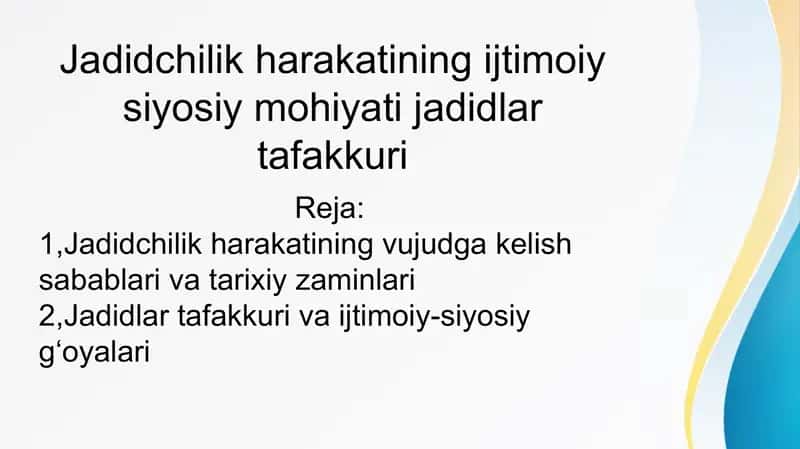Jadidchilik harakatining ijtimoiy siyosiy mohiyati 1