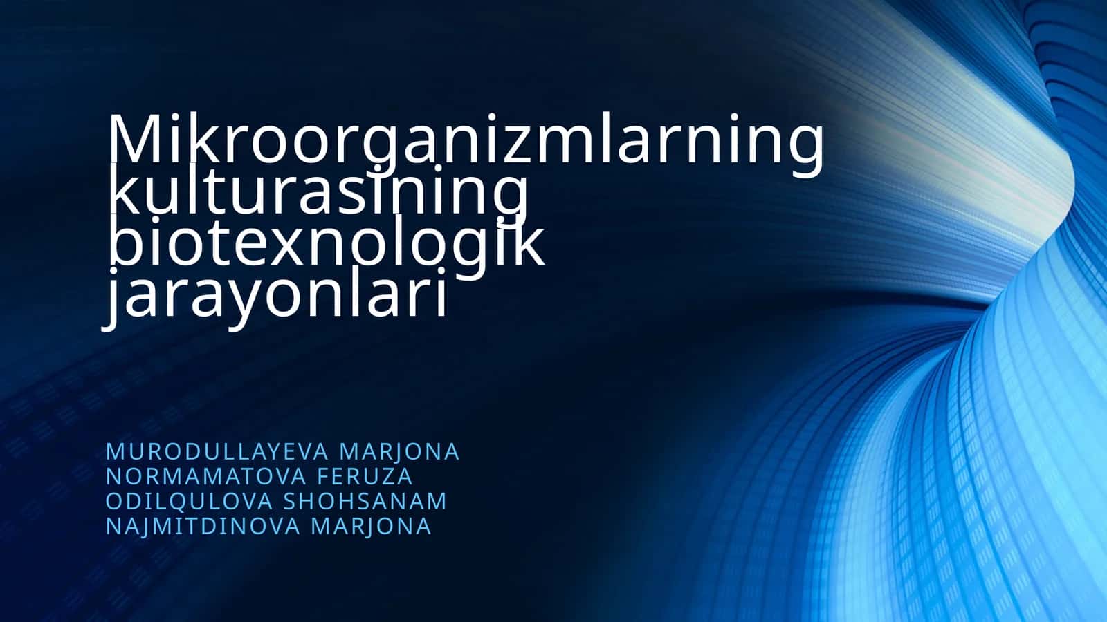 Mikroorganizmlarning kulturasining biotexnologik jarayonlari 1