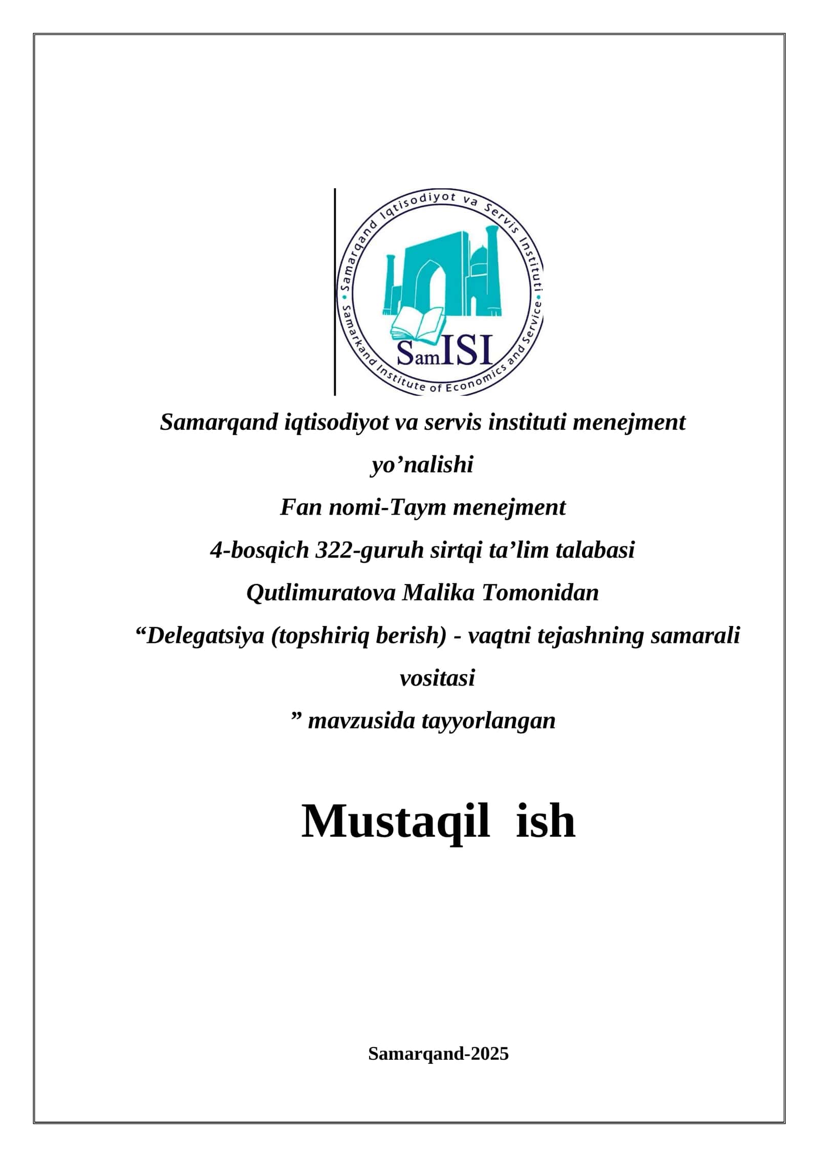 Delegatsiya (topshiriq berish) - vaqtni tejashning samarali vositasi 1