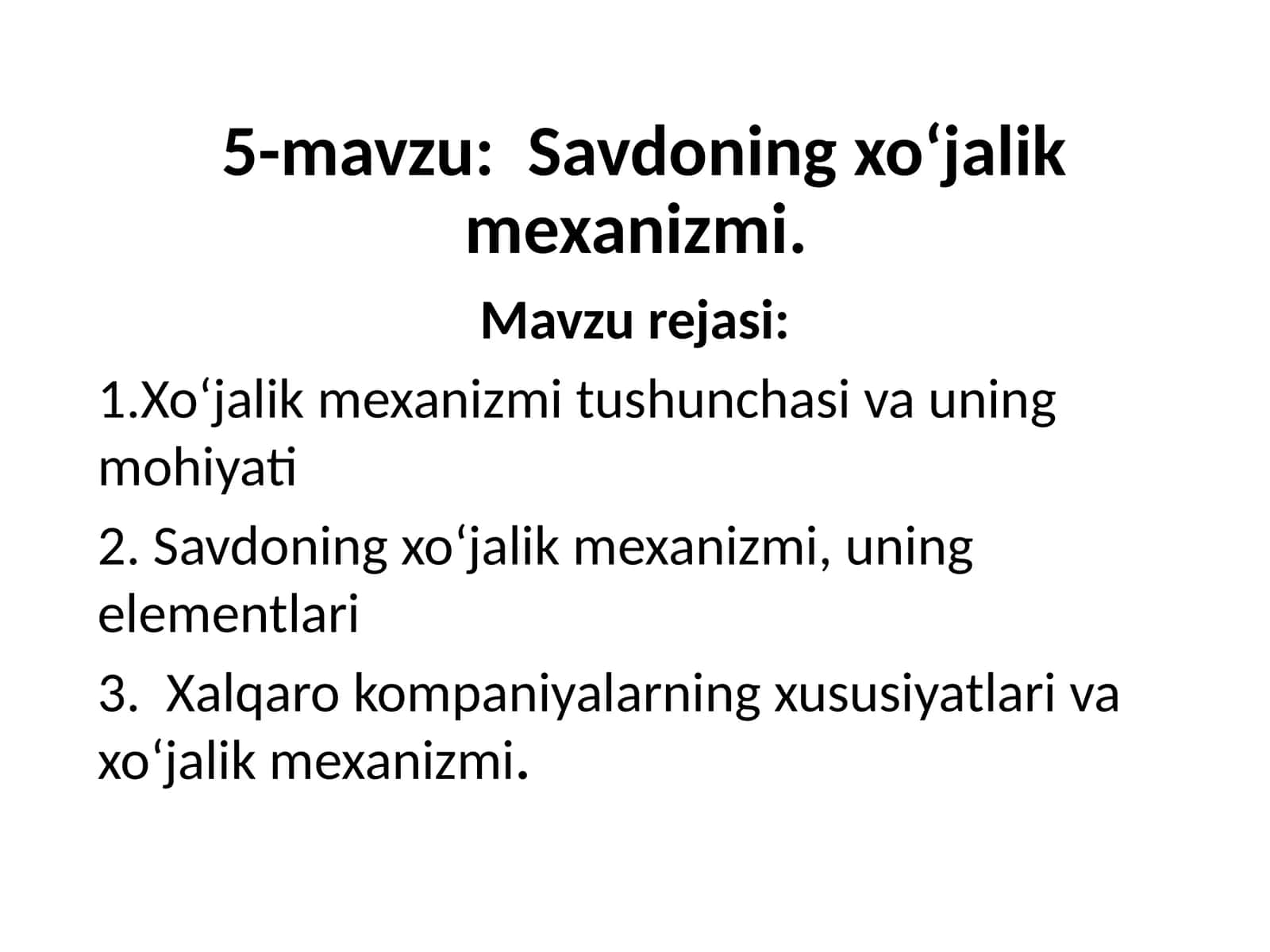 Savdoning xo‘jalik mexanizmi 1