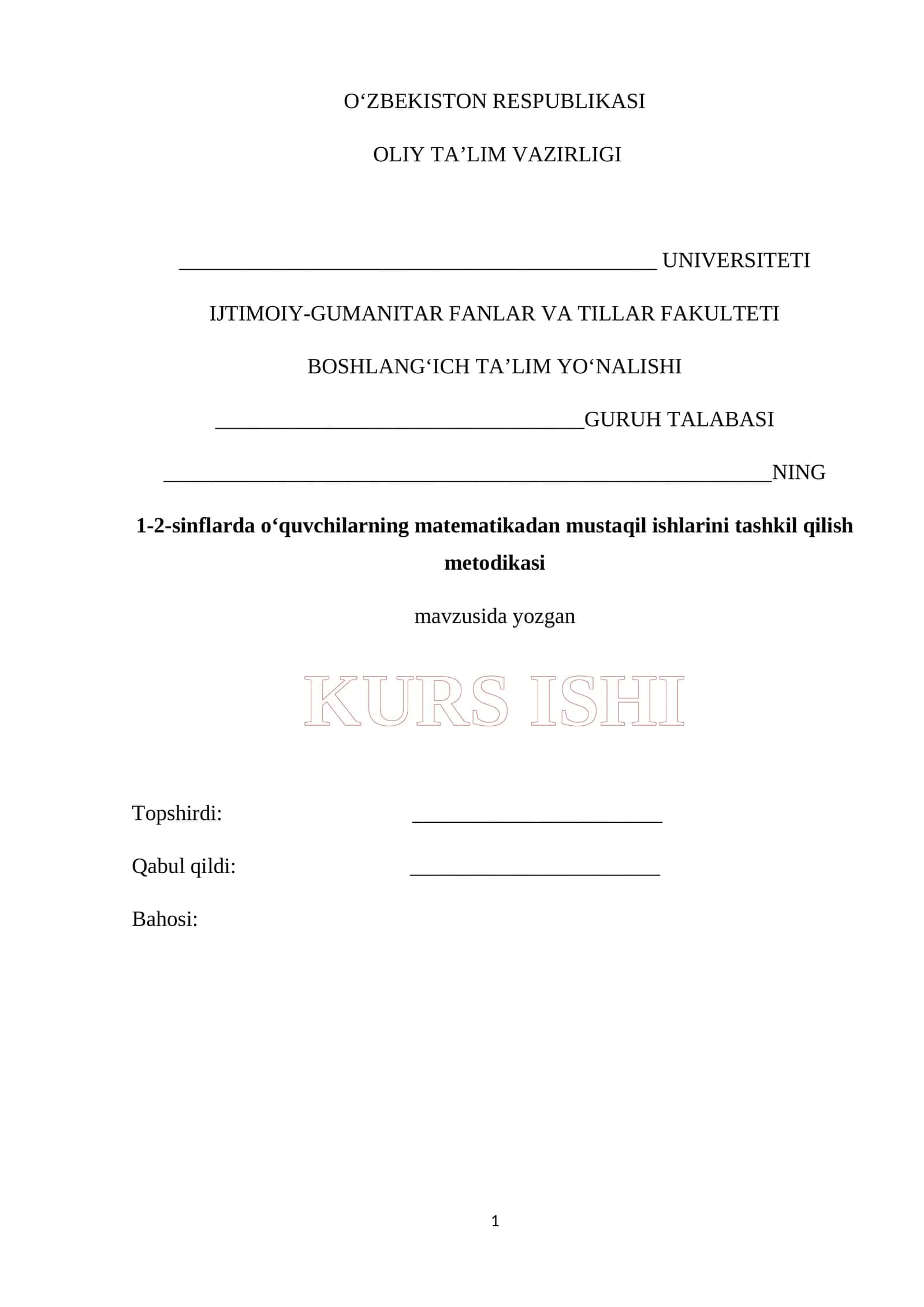 1-2-sinflarda o‘quvchilarning matematikadan mustaqil ishlarini tashkil qilish metodikasi 1