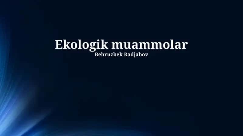 Ekologik Muammolar 1