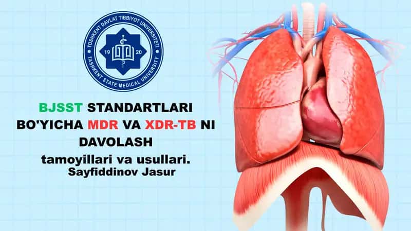 BJSST standartlariga asosan MDR va XDR-TBni davolash 1